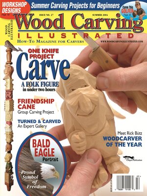 cover image of Woodcarving Illustrated Issue 27 Summer 2004
